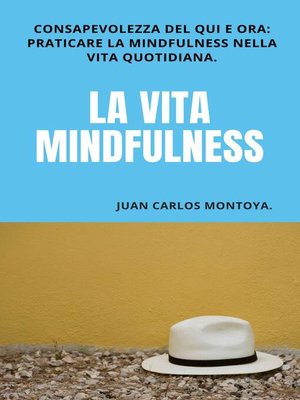 cover image of La vita mindfulness.